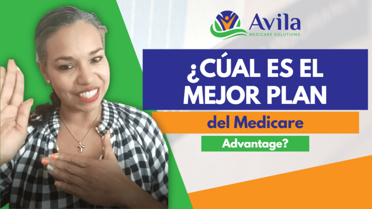 ¿Cuál es el mejor plan del Medicare Advantage?