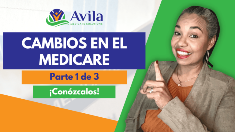 Cambios en el Medicare Parte 1