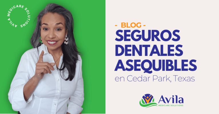 Seguro Dental en Cedar Park