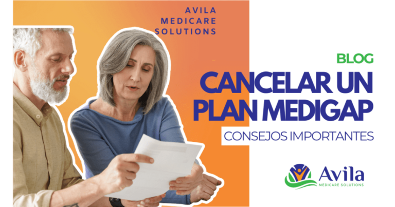 Cómo Cancelar un Plan Medigap