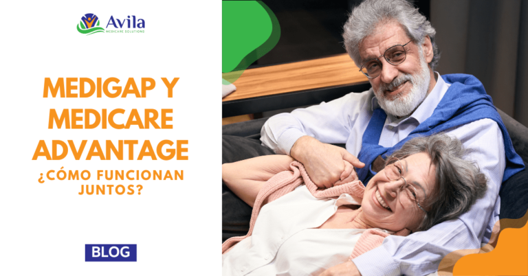 Cómo Funciona Medigap y los Planes de Medicare Advantage