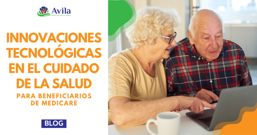 Innovaciones Tecnológicas y Medicare