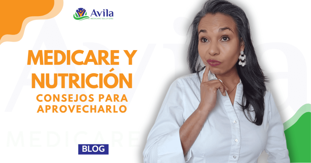 Medicare y Nutrición