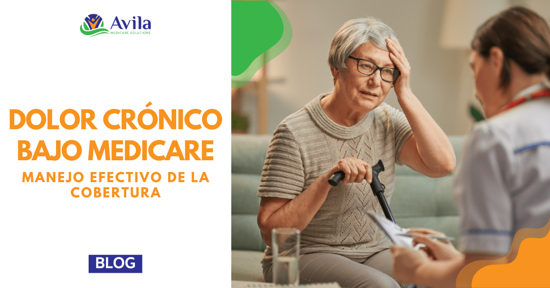 Dolor Crónico bajo Medicare