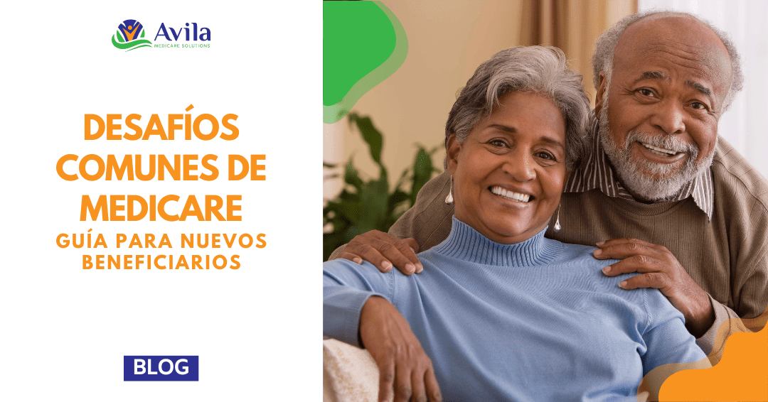 Desafíos Comunes de Medicare