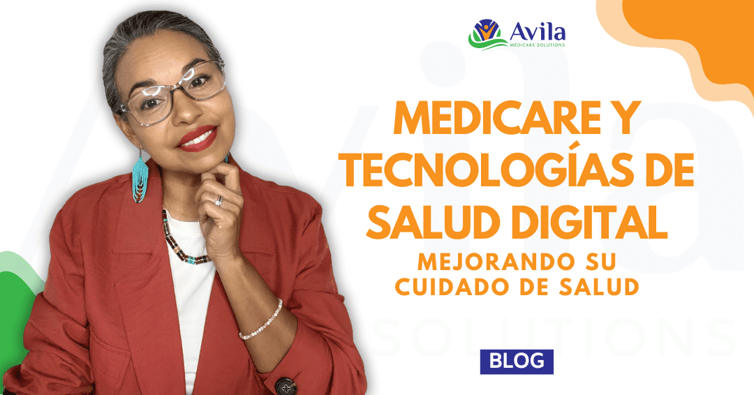 Medicare y Tecnologías de Salud Digital