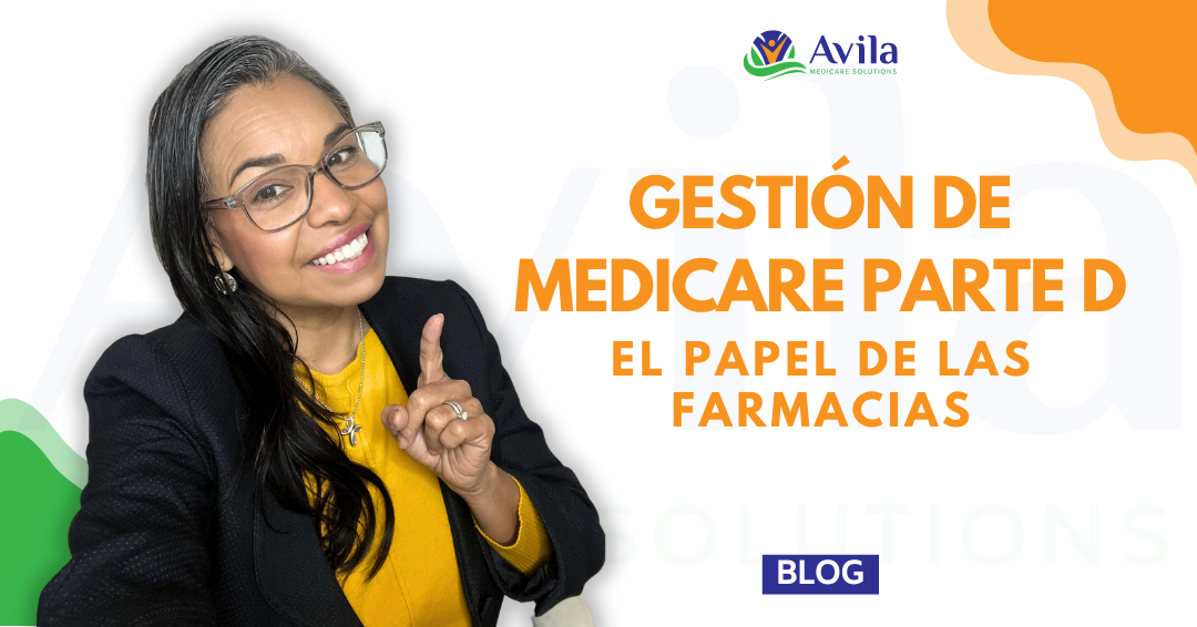 Farmacias en la Gestión de Medicare Parte D