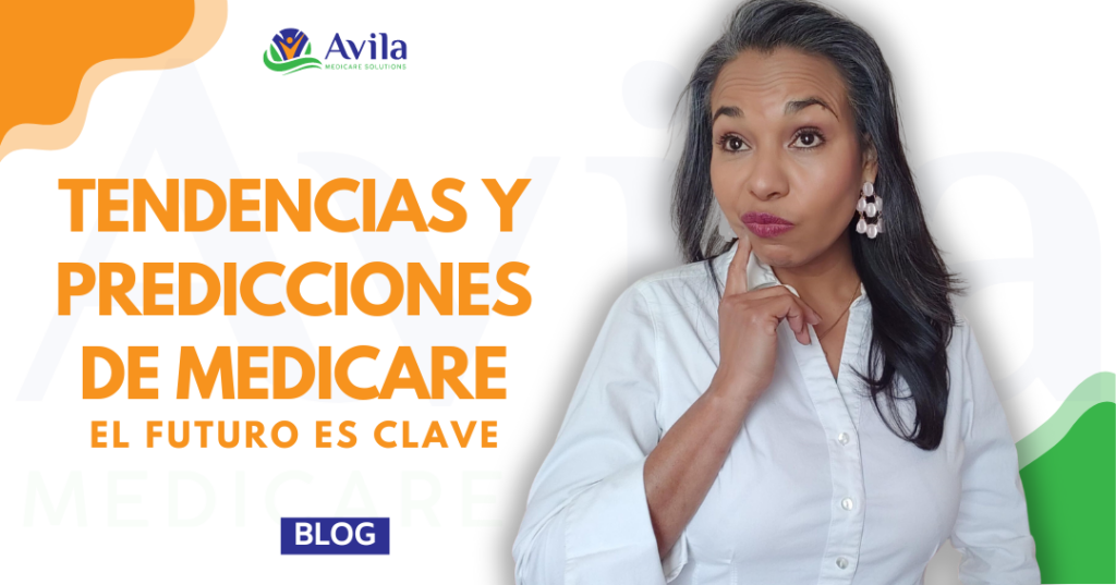 El Futuro de Medicare