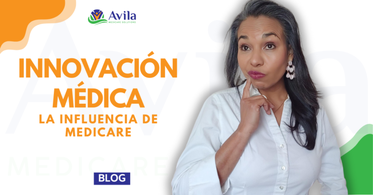 Medicare en la Innovación Médica