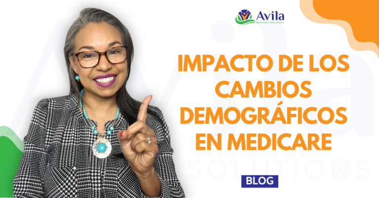 Cambios Demográficos en Medicare