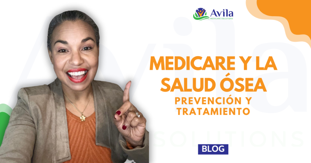 Medicare y la Salud Ósea