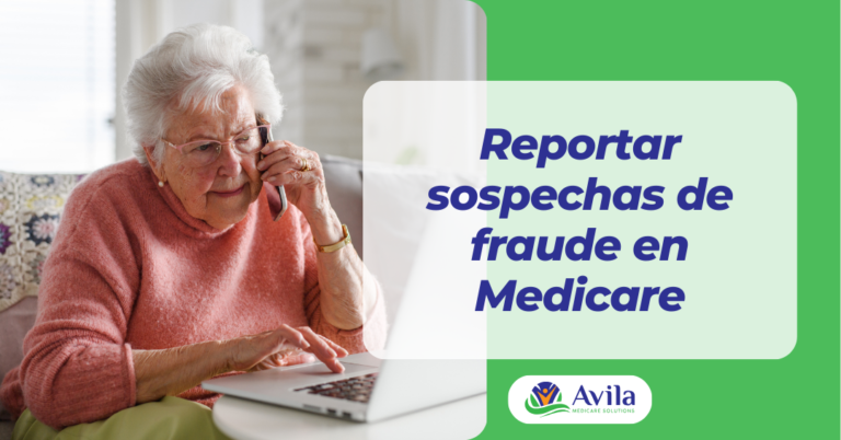 reportar sospechas de fraude en Medicare