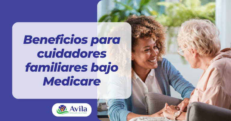 Cuidadores familiares bajo Medicare
