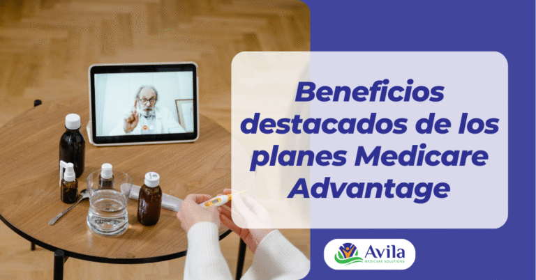 Beneficios destacados de Medicare Advantage