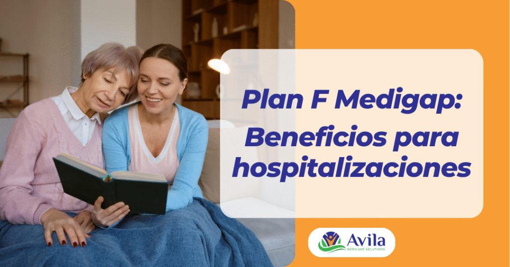 Beneficios del plan F para hospitalizaciones