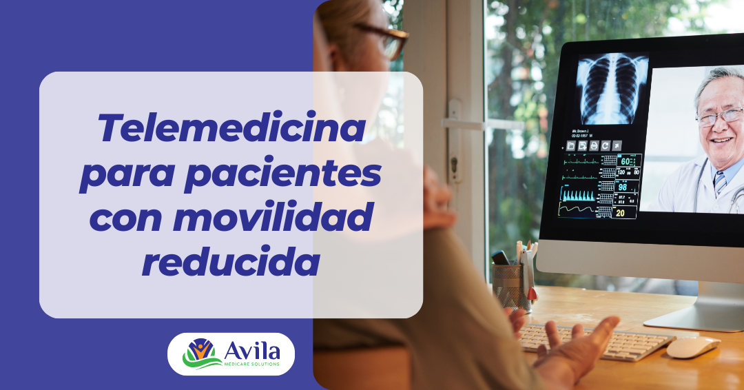 Telemedicina para pacientes con movilidad reducida