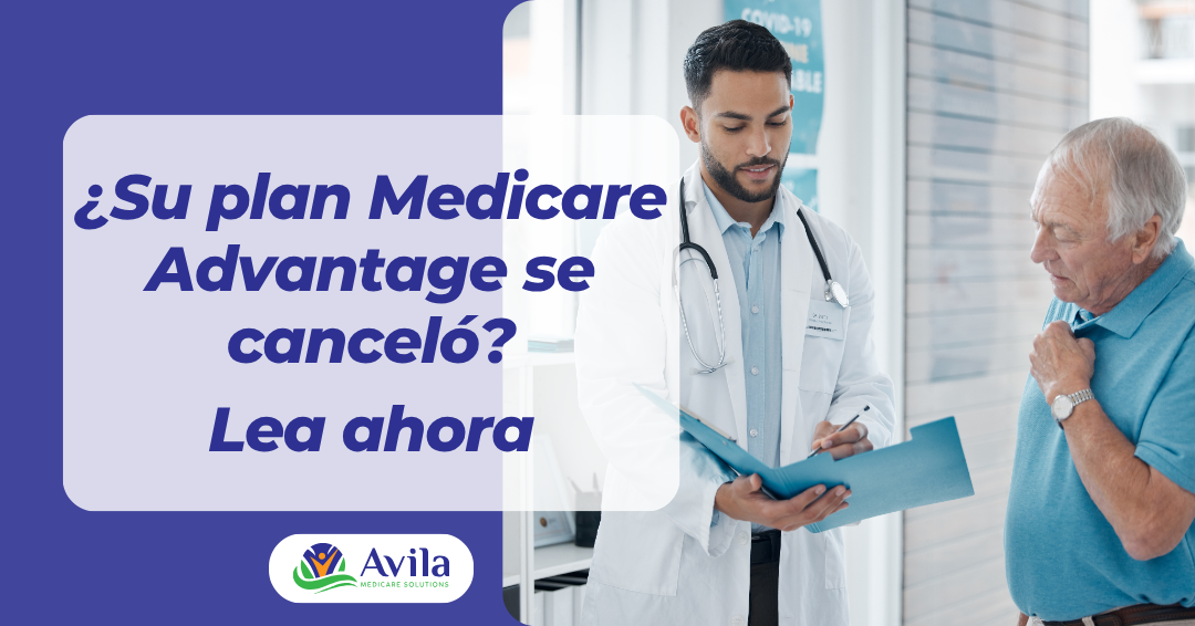 Plan Medicare Advantage se cancela