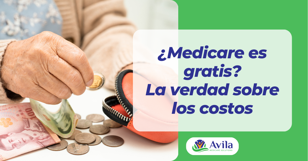 Medicare tiene costos
