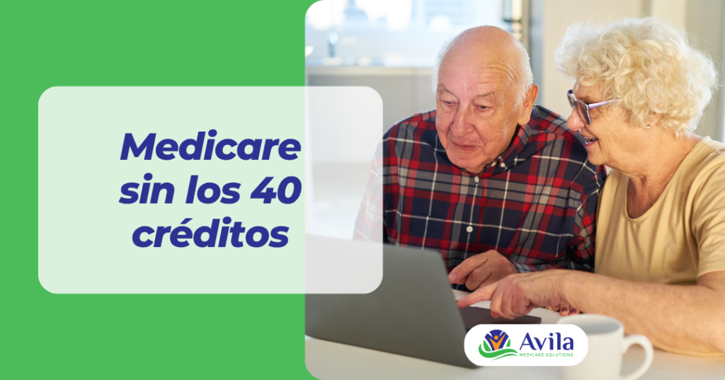 Medicare sin los 40 créditos